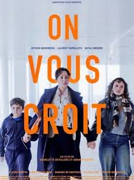 On vous croit